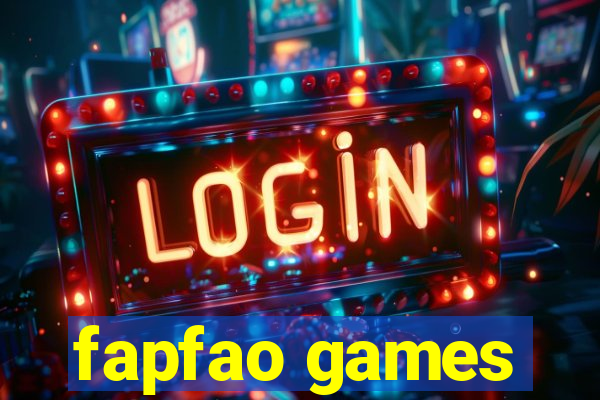 fapfao games